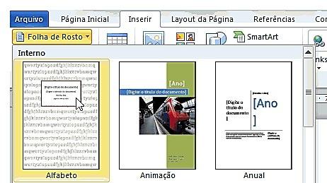 O Word 2010 oferece recursos muito interessantes, um deles é a inserção de uma galeria de Folha de Rosto predefinidas que sempre será inserida no início de um documento, não importando se já tem ou