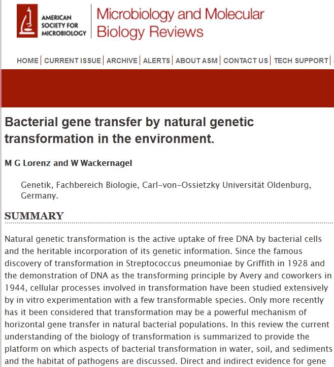 Lorenz & Wackernagel (2004) relataram a troca de material genético entre bactérias do solo.