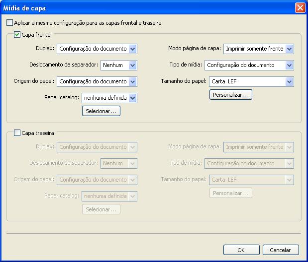 COMMAND WORKSTATION, WINDOWS EDITION 26 PARA DEFINIR CONFIGURAÇÕES DE MÍDIA DE CAPA 1 Na caixa de diálogo Mídia mista, clique em Definir capa. A caixa de diálogo Mídia de capa é exibida.