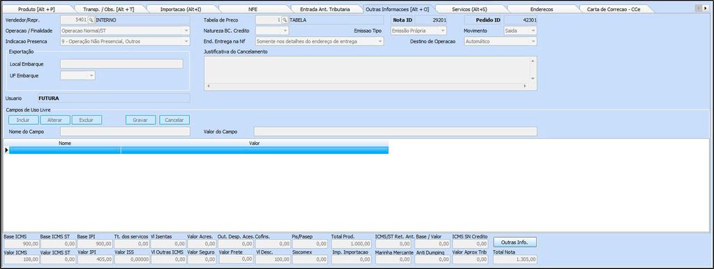 Outras Informações [Alt+O]: Através desta tela é possível informar o vendedor, tabela de preço, operação entre outros.