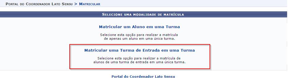 6 Matricular alunos em turma: Na segunda opção de matricular