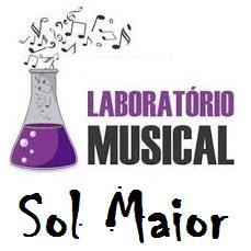 I LABORATÓRIO MUSICAL SOL MAIOR - LAMUSOM Capacitação e Aperfeiçoamento para Músicos Regulamento 1.