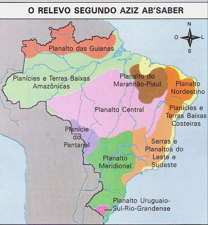 Professor Aziz Nacib -> propõe em 1958 uma nova classificação para o relevo brasileiro - usou como critérios os processos geomorfológicos de erosão e