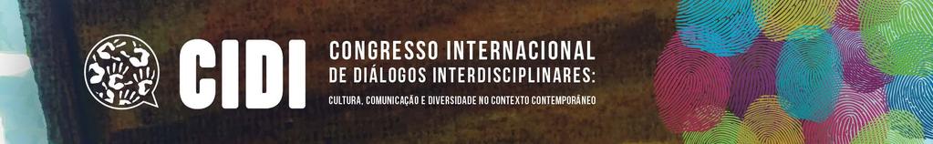 Submissão de Resumos Sessões de Comunicação Coordenada Dados Gerais da Sessão de Comunicação Coordenada Área temática: Discurso, Cultura e Identidade Título da Sessão: Práticas identitárias de