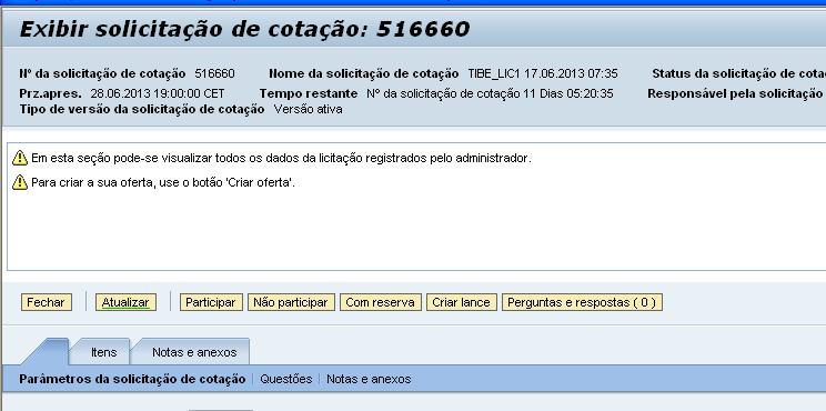 15 de 26 b) Voltando à tela anterior, selecione a licitação e