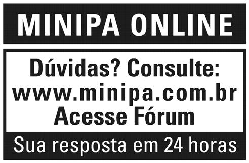 Carlos Liviero, 59 - Vila Liviero 04186-100 - São Paulo - SP - Brasil MINIPA DO BRASIL LTDA. Rua Dna.