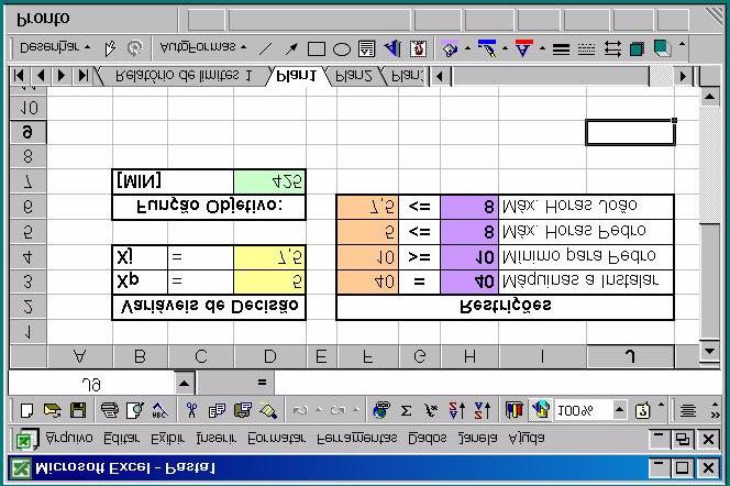 Pesquisa Operacional 6 Atualização: 2/3/28 Ou seja: a solução é Xp = 5 (Pedro trabalhará 5 horas) e Xj = 7,5 (João trabalhará 7,5 horas). O custo final será R$ 425,.