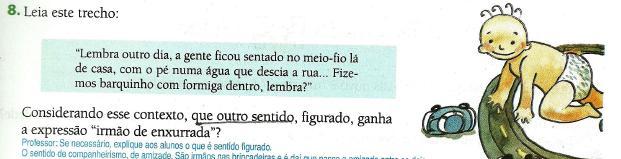 123 Figura 32. Fonte: Coleção Português: linguagens, 5ª Série, p. 238-239.