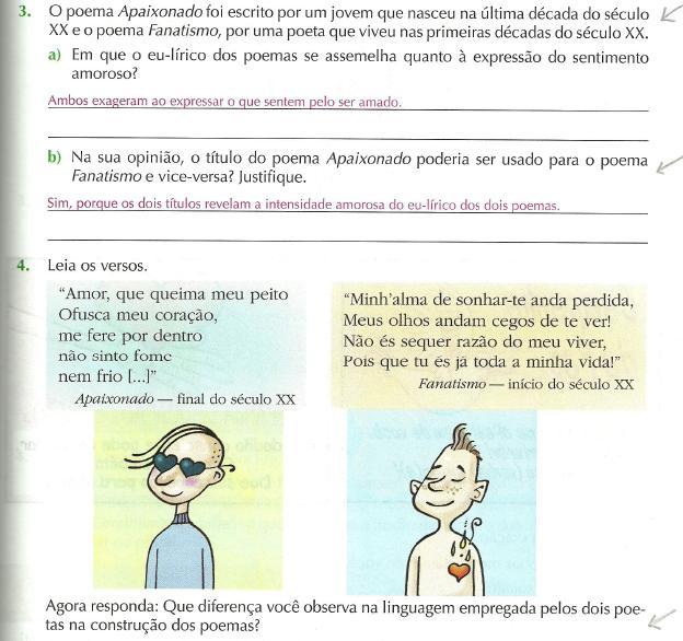 152 O Sexto Módulo, Coisas do Coração, apresenta três textos que serão retomados para comparação após a leitura do terceiro, o que está exemplificado posteriormente.