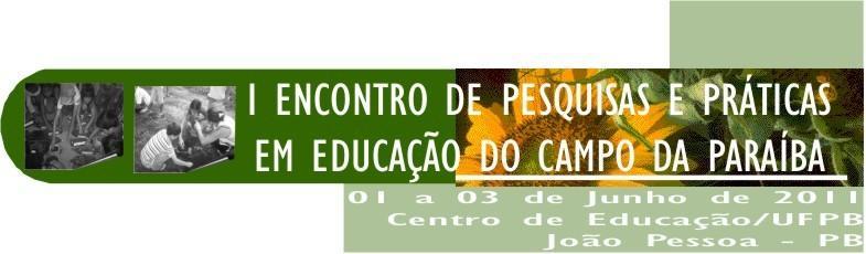 EDUCAÇÃO DO CAMPO: Possibilidades e desafios no contexto atual Lucileide Paz ferreira de Lima 1 Universidade Federal da Paraíba luci_pazdelima@hotmail.