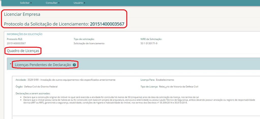 Ao confirmar será gerado o protocolo da solicitação de licenciamento e apresentado o