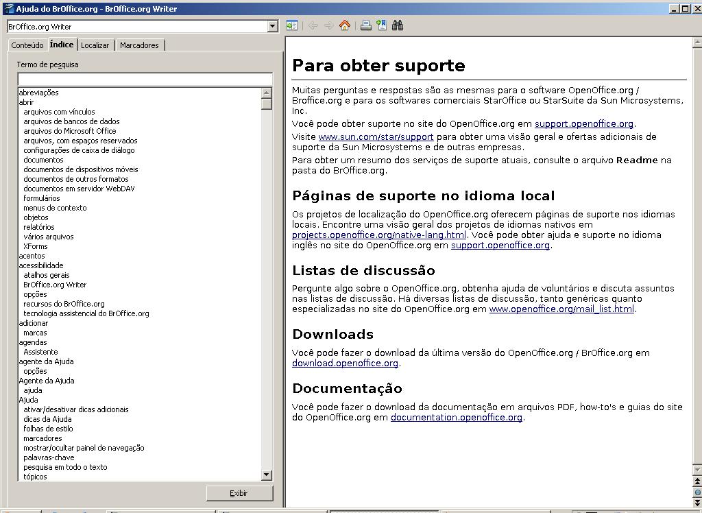 3 Suporte Informa o local onde poderá ser obtido o suporte pela Internet sobre este módulo do BrOffice.