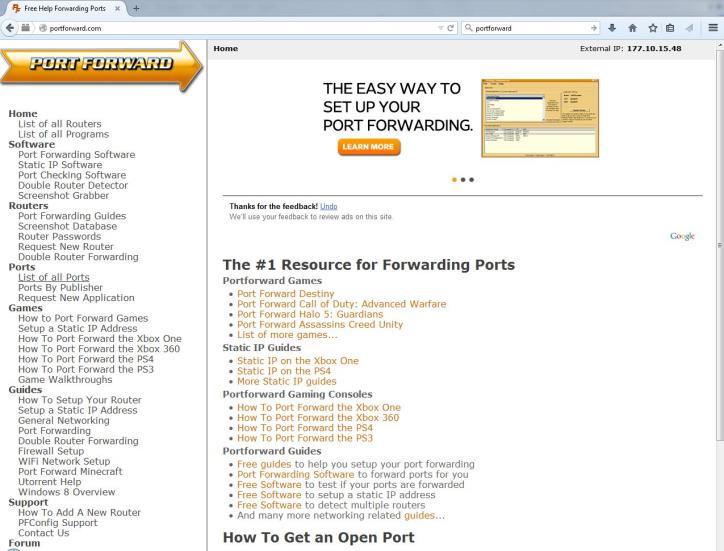 16.2 ACESSO REMOTO Para o acesso remoto é necessário configurar um redirecionamento de portas no roteador também conhecido port forwarding.