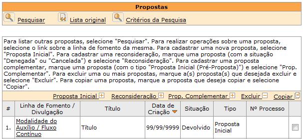 Selecione ( ) a proposta inicial rejeitada ou devolvida que deseja copiar e clique no link.