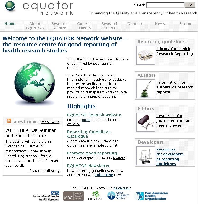 EQUATOR main goals and activites Website launched in Oct 2007 EQUATOR seven major goals Promote responsible research reporting in practice (wider use of RG) Develop a comprehensive online resource