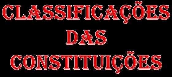 Forma Não Escrita 8 Quanto ao Conteúdo Quanto à Finalidade Formal Material Garantia Dirigente Balanço 3 4 Ortodoxa 5 Quanto ao Dogmática Quanto à modo de ideologia Eclética