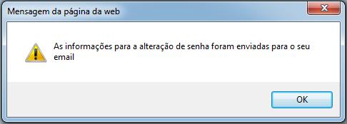 * Para atualizar o e-mail entre em contato com o setor de Protocolo da