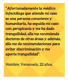 Homem, México, 24 anos Há alguns meses soube que estou vivendo com HIV, e pelo que acho estou vivendo com o vírus há cerca de um ano