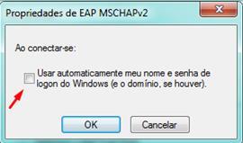 Desmarque o campo Usar automaticamente meu nome e senha de logon do Windows (e o domínio,