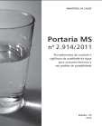 Programa Vigiagua Principais instrumentos PORTARIA MS Nº 2.