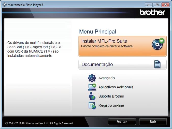 USB Windows Pr usuários d interfe USB (Windows XP Home/XP Professionl/Windows Vist /Windows 7) 3 Antes de instlr O menu prinipl do DVD-ROM preerá.