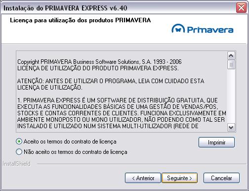 Instalação do Software PRIMAVERA Para instalar o PRIMAVERA