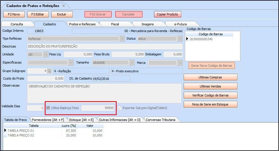 Como funciona: A tela Informações Nutricionais é utilizada para cadastrar informações dos produtos para gerar posteriormente etiquetas contendo medidas e as informações nutricionais diretamente na