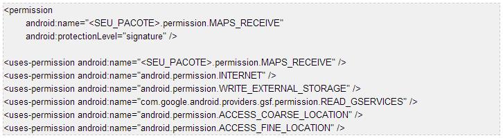 xml de seu projeto: <meta-data android:name="com.google.android.maps.v2.