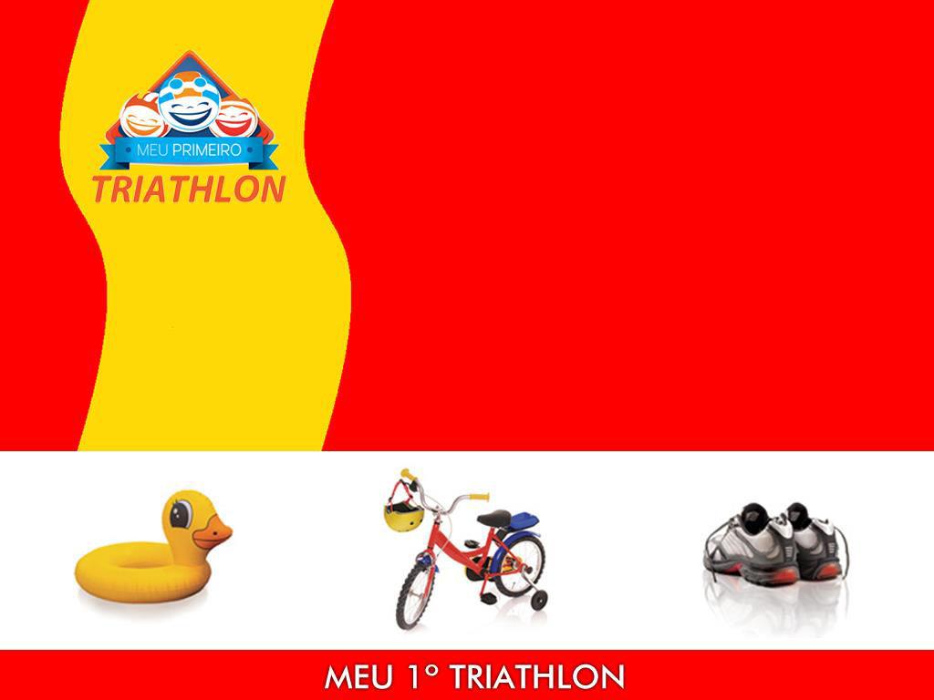 Desafio Meu 1º Triathlon EDIÇÃO 2013 Pré-Congresso Técnico Leitura obrigatória pelo