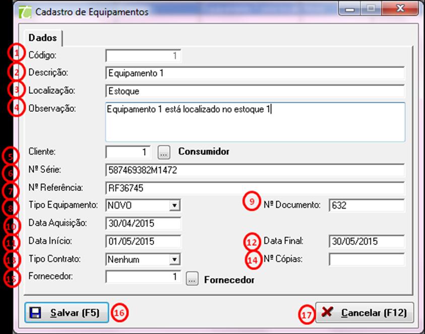 1. Lista: Relação de equipamentos cadastrados; 2. Incluir (F6): Botão que abre uma janela para inclusão de novo equipamento; 3.