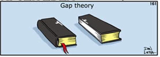 Eruditos têm proposto basicamente 4 teorias para explicar o tempo em Gênesis 1-2: 1. A Teoria da Lacuna (Gap Theory); 2. A Teoria do Dia-Era (Day-Age Theory); 3.