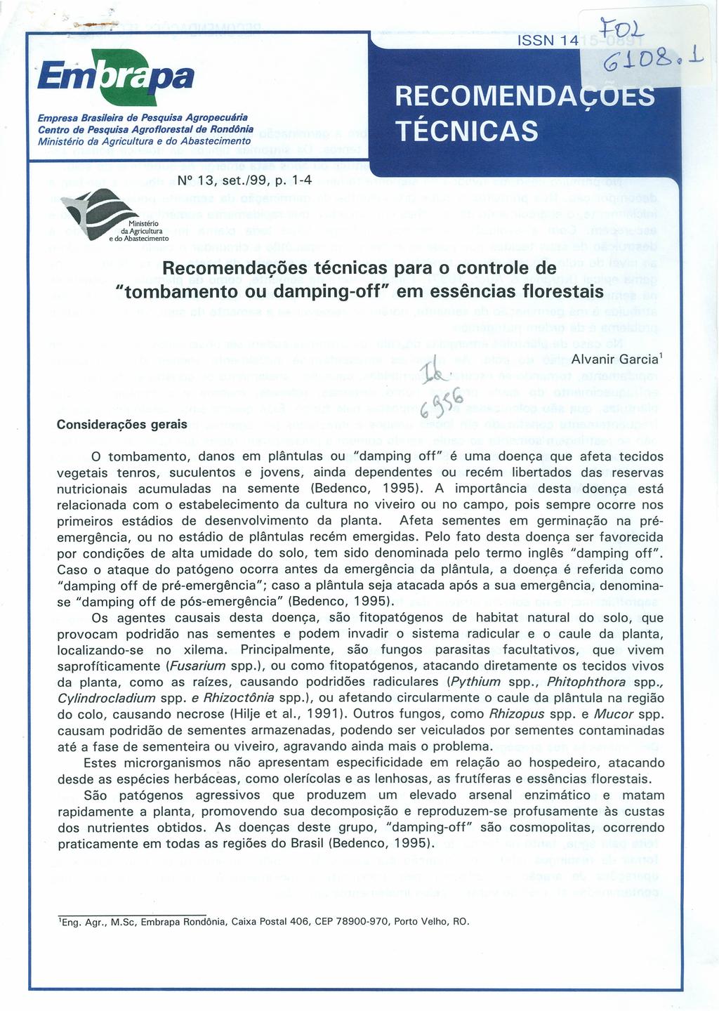 _... Empresa Brasileira de Pesquisa Agropecuária Centro de Pesquisa Agroflorestal de Rondônia Ministério da Agricultura e do Abastecimento...,.-~,p"","' da Agricultura.. e do Abastecimento N 13, set.