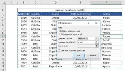 O Excel reconhece automaticamente a tabela em que a célula selecionada se encontra (por isso é importante que uma célula esteja selecionada) como um argumento.