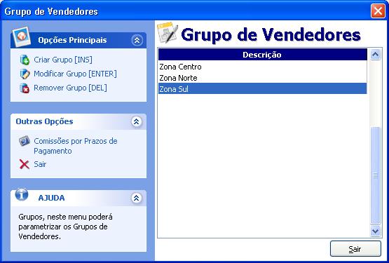 Grupos de Vendedores A opção Grupos de Vendedores, presente no menu principal da aplicação permite ao utilizador definir Equipas de vendedores.