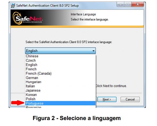 4. Caso o SafNt Authntication Clint 8.0 não stja instalado m su computador, a caixa d diálogo Slct intrfac languag (Escolha o idioma da intrfac) srá xibida; (Figura 2) 5.