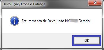 5º Após pressionar o botão GERAR DEVOLUÇÃO, uma mensagem aparecera na tela: Figura 5 Após todos os procedimentos feitos, a PRÉ-NOTA já foi feita, basta ir a tela de geração para gerar a NF-e.