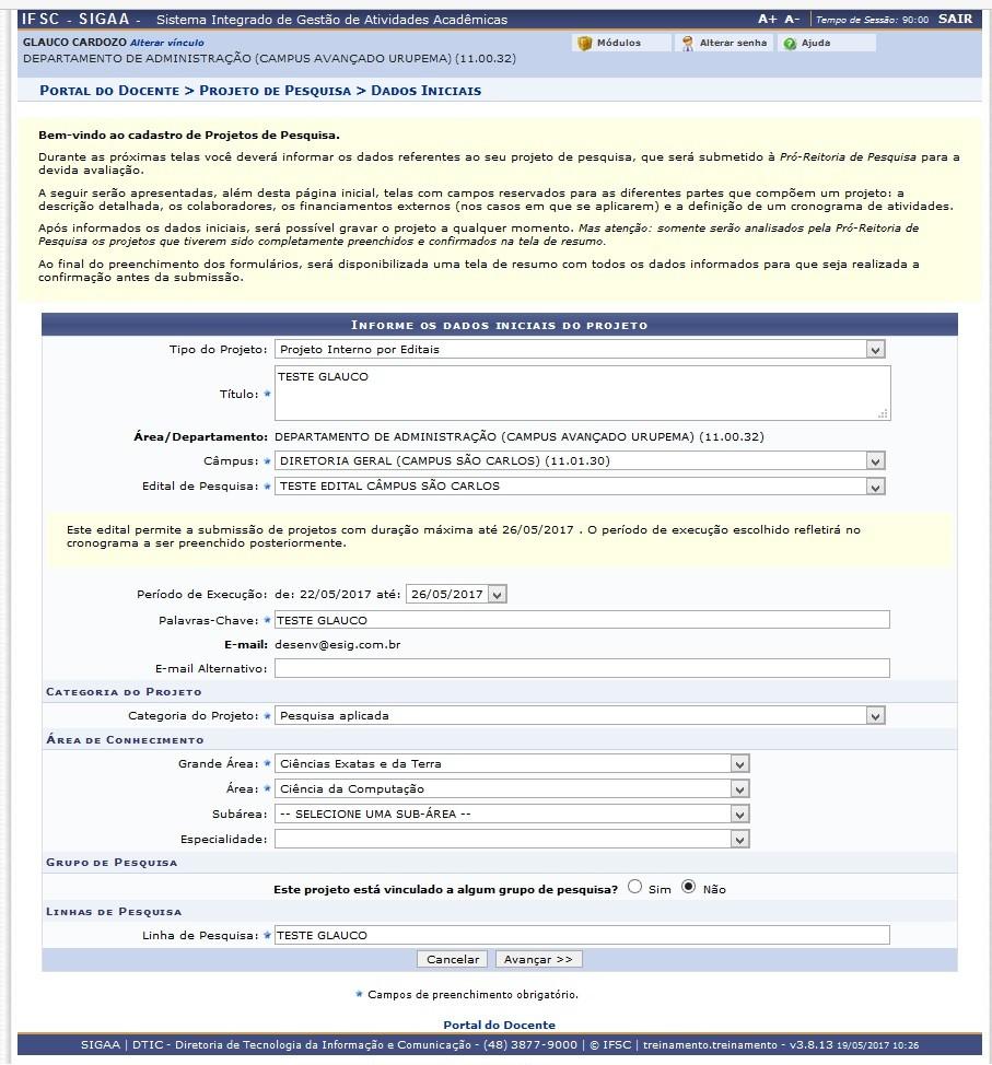 Para garantir que as informações não sejam perdidas lembre-se de clicar em Gravar e Continuar. ATENÇÃO!! O período das atividades deverão estar de acordo com a data cadastrada no início da submissão.