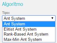 System e Max-Min Ant system. A opção Ant System está seleccionada inicialmente, por omissão. Figura 33 Opções do tipo de algoritmo ii.