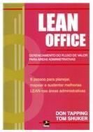 WOMACK, J.P. & JONES, D.T. A Mentalidade Enxutas nas Empresas. Lean Thinking.