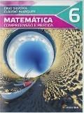 1. M A TEMÁTICA Título: Compreensão e Prática 6º ano Autores: Ênio Silveira e