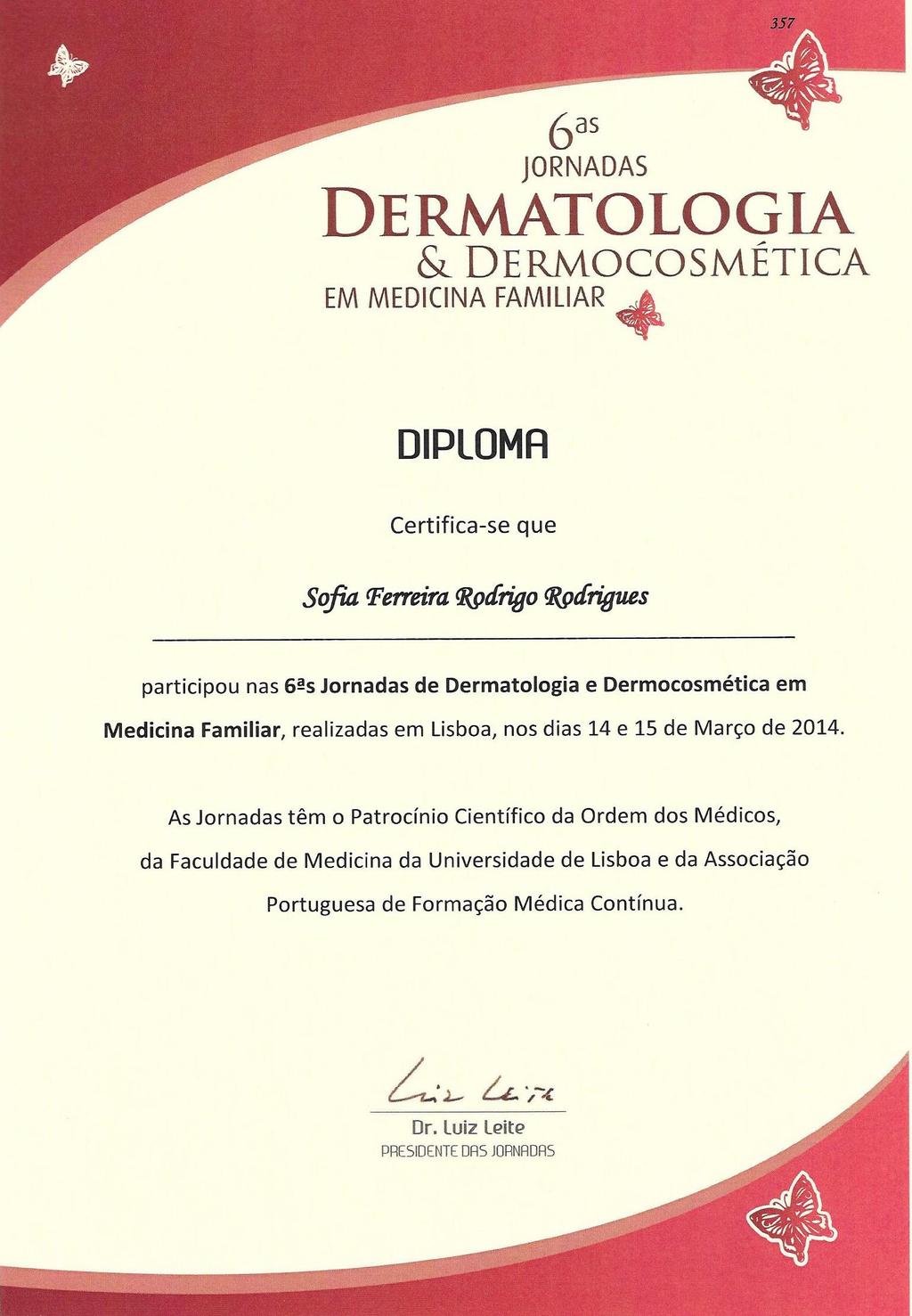 ANEXO XII Certificado de participação nas 6as Jornadas de
