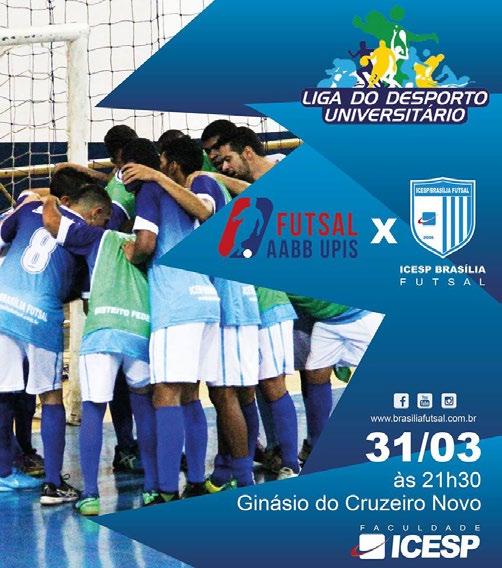 ICESP CHEGA NA FINAL DA FASE ESTADUAL DA LDU Nesta sexta-feira (31), o Ginásio do Cruzeiro Novo será sede do primeiro jogo da final da fase estadual da Liga Desportiva Universitária (LDU).