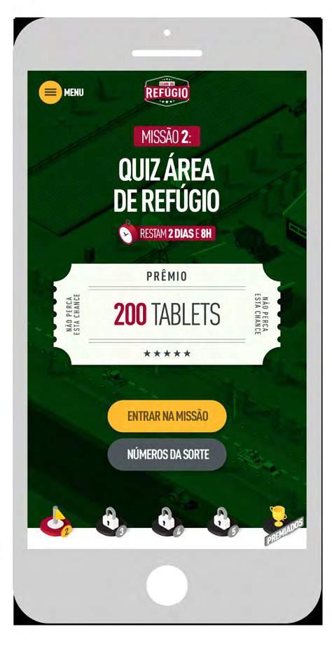 3. HOME DO APLICATIVO F PRÓXIMAS MISSÕES + PREMIADOS Na parte inferior da tela, você pode ver a missão atual (sinalizada por uma bandeirinha) e as próximas missões (marcadas por um cadeado).