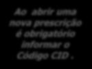 no caso de prescrição de quimioterapia