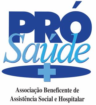 PRÓ-SAÚDE ASSOCIAÇÃO BENEFICENTE DE ASSISTÊNCIA SOCIAL E HOSPITALAR Serviço Público Estadual Processo: