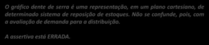 (CESPE / TRT 8ª Região / 2016) Assinale a opção que apresenta tipos de dados necessários para o cálculo do ponto de pedido, ou seja, a quantidade de estoque que, quando alcançada, indica o momento de