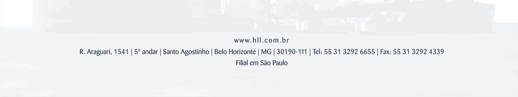 F CASO QUEIRA VER APRESENTAÇÃO COMPLETA SOLICITE PELO E-MAIL: CONTATO@HLL.COM.BR Para contato: fernandopieri@hll.com.