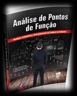 FORMAÇÃO PROFISSIONAL APF: Fundamentos, Benefícios e Implantação 8 horas (EAD e presencial) Preparação para o Exame CFPS 96 horas (EAD e presencial) Preparação para o Exame COSMIC 16 horas (EAD e