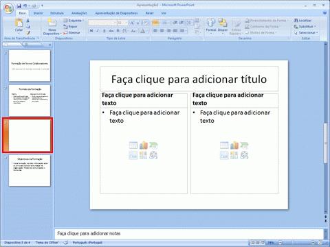 É adicionado um novo diapositivo