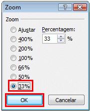 Alterar as definições de zoom da pré-visualização Altere o zoom da pré-visualização para 33%. 1.